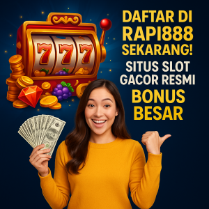 Daftar Rapi888 Sekarang
